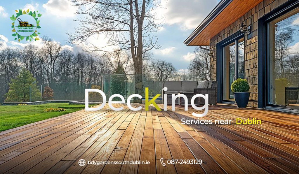 Decking services near me Dublin